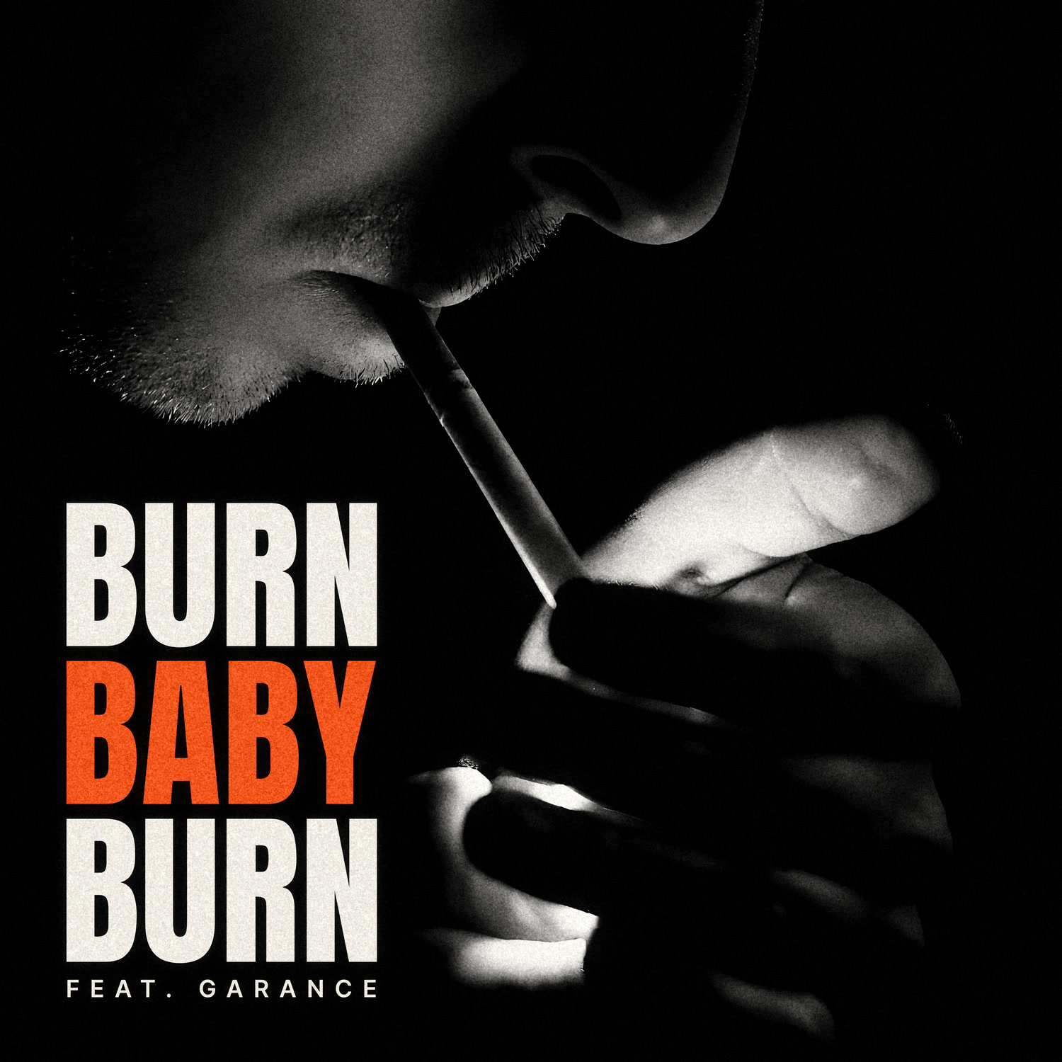 Pochette de l'album Burn Baby Burn : dans le noir, un homme allume une cigarette, une seule lumière éclaire son visage et ses mains.